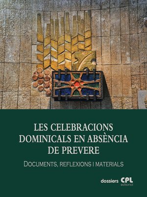 cover image of Les Celebracions dominicals en absència de prevere